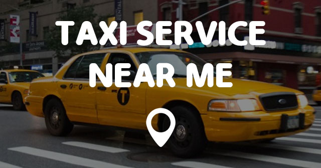 Taxi Near Me